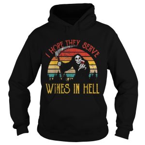 Awesome Vintage I Hope They Serve Wines In Hell Halloween Costume shirt