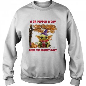 Baby Yoda A Dr Pepper A Day Keeps The Grumpy Away shirt