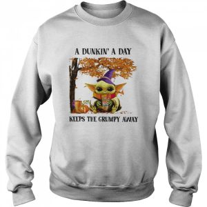 Baby Yoda Hug Dunkin’ Donut Coffee A Dunkin’ A Day Keeps The Grumpy Away Halloween shirt