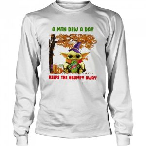 Baby Yoda Hug Mountain Dew A Mtn Dew A Day Keeps The Grumpy Away Halloween shirt