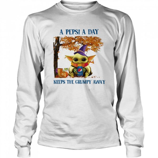 Baby Yoda Hug Pepsi A Pepsi A Day Keeps The Grumpy Away Halloween shirt