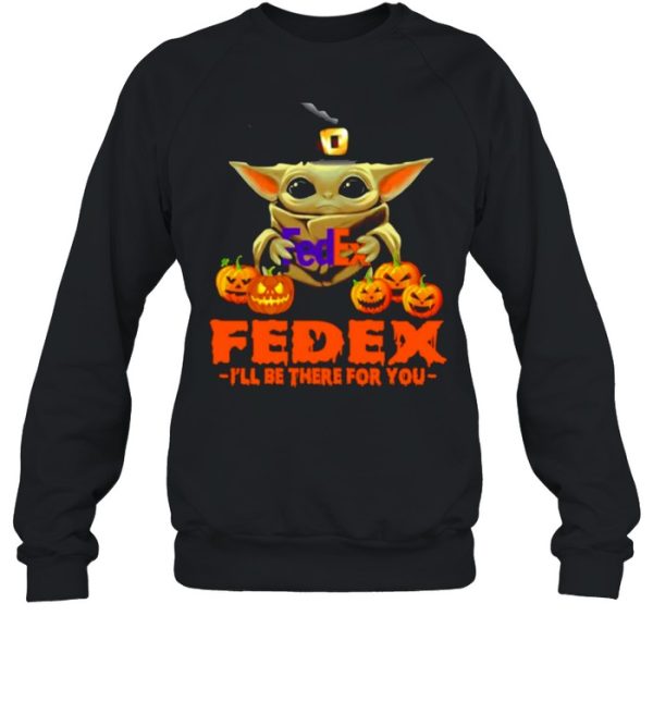 Baby Yoda hug Fedex I’ll Be There For You Halloween Shirt