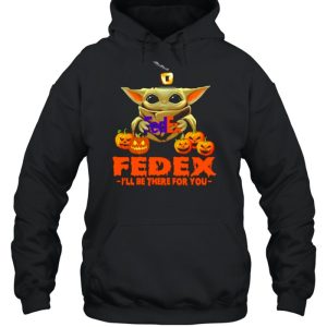 Baby Yoda hug Fedex I'll Be There For You Halloween Shirt 3