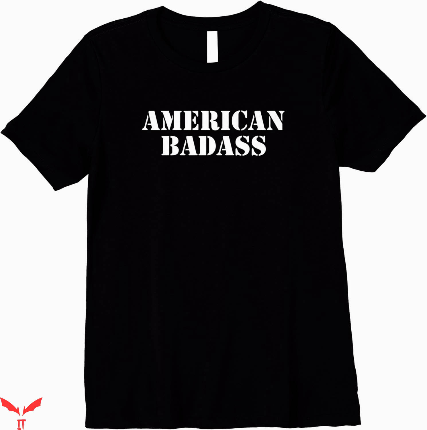 Badass Military T-Shirt American Badass Badass Military T-Shirt American Badass