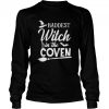 Baddest Witch In The Coven shirt