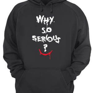 Batman Joker why so serious Halloween shirt 3