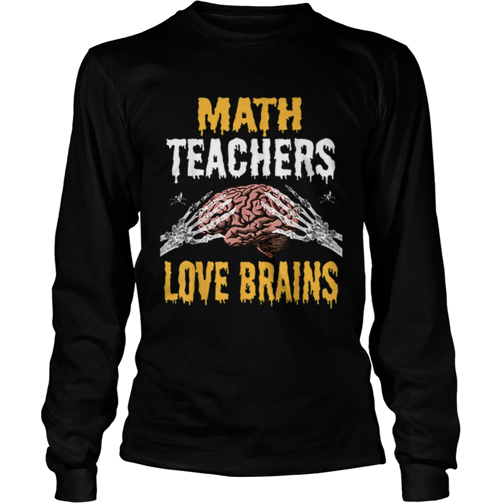 Beautiful Math Teachers Love Brains Funny Teacher Halloween Costume shirt Beautiful Math Teachers Love Brains Funny Teacher Halloween Costume shirt