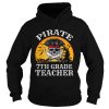 Beautiful Pirate 7th Grade Teacher Funny Halloween shirt