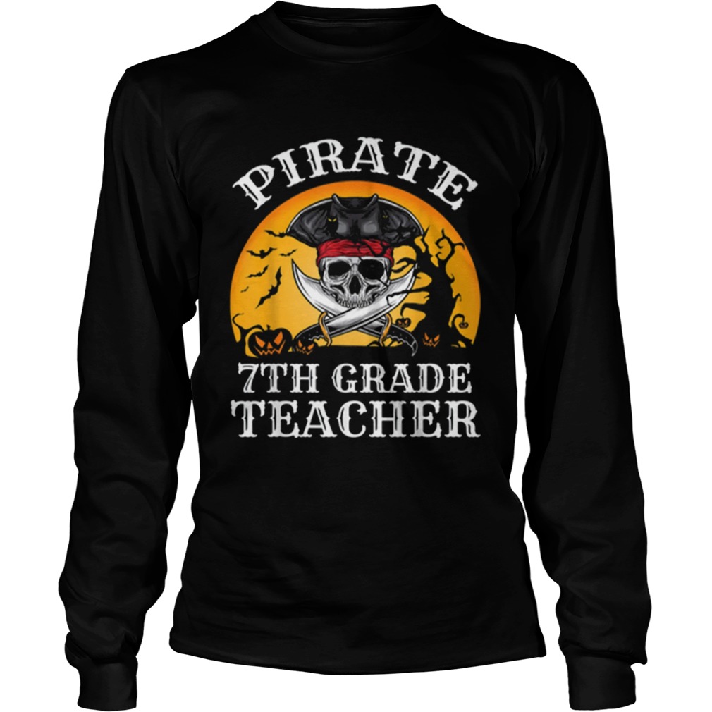 Beautiful Pirate 7th Grade Teacher Funny Halloween shirt Beautiful Pirate 7th Grade Teacher Funny Halloween shirt