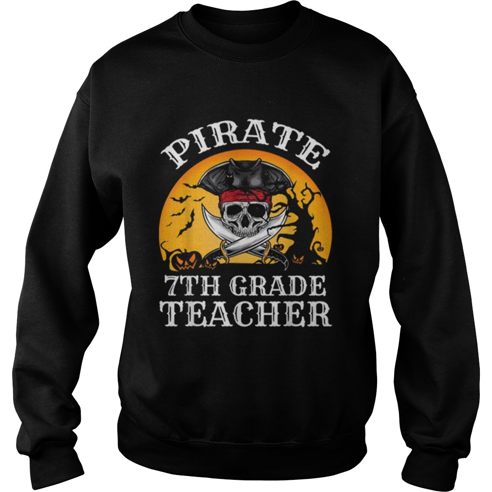 Beautiful Pirate 7th Grade Teacher Funny Halloween shirt Beautiful Pirate 7th Grade Teacher Funny Halloween shirt