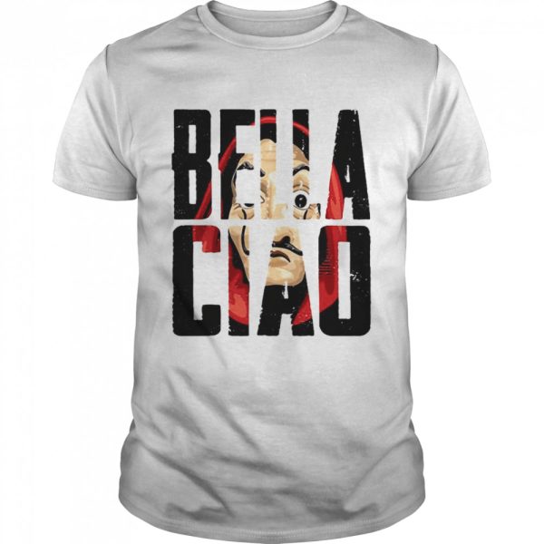 Bella Ciao Bank Money Christmas Heists Robbery Shirt