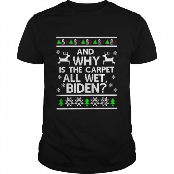 Best and why is the carpet all wet Biden ugly Christmas sweater