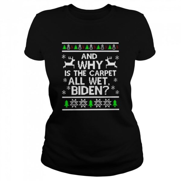 Best and why is the carpet all wet Biden ugly Christmas sweater