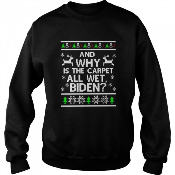 Best and why is the carpet all wet Biden ugly Christmas sweater