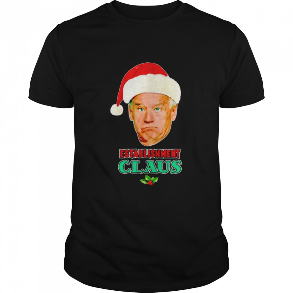 Best biden establishment claus shirt Best biden establishment claus shirt