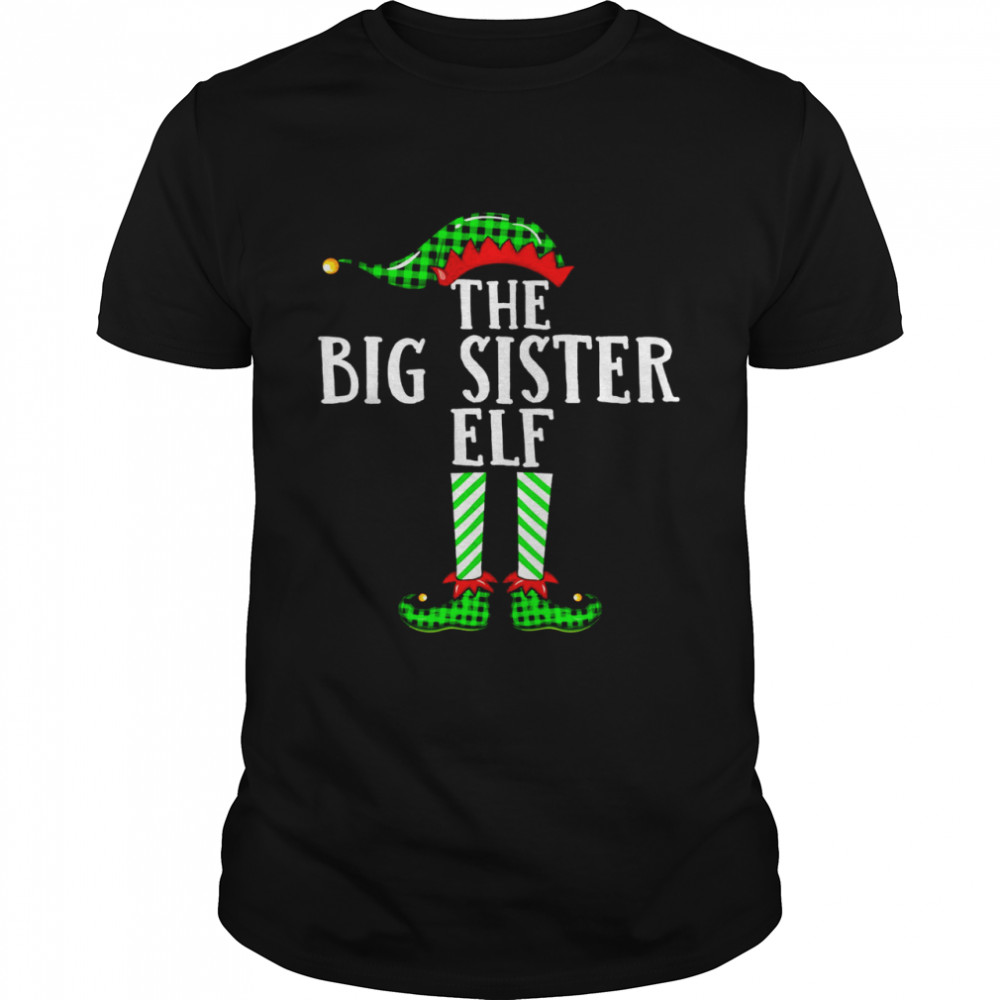 Big Sister ELF Xmas Matching Family Group Christmas Pajama Shirt Big Sister ELF Xmas Matching Family Group Christmas Pajama Shirt