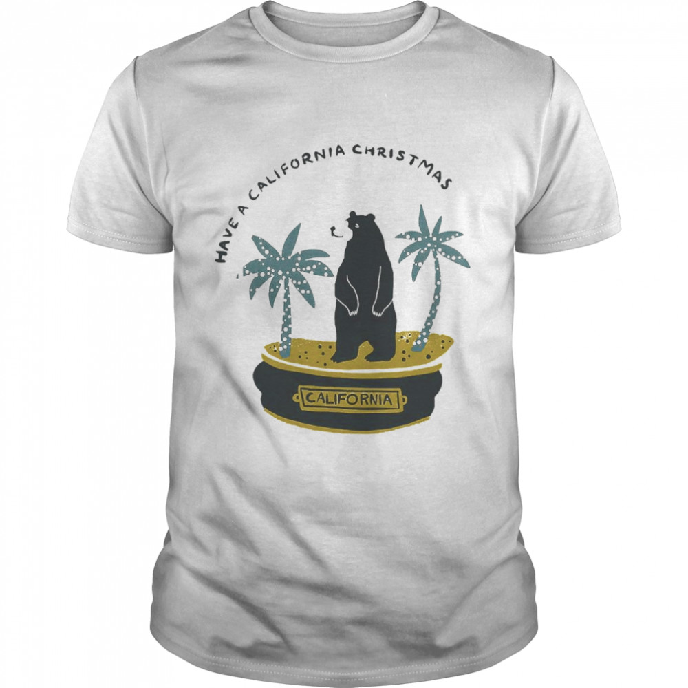 Black Bear Have A California Christmas Shirt Black Bear Have A California Christmas Shirt