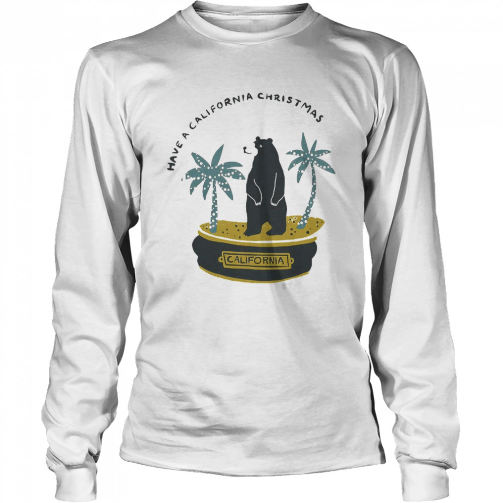 Black Bear Have A California Christmas Shirt Black Bear Have A California Christmas Shirt