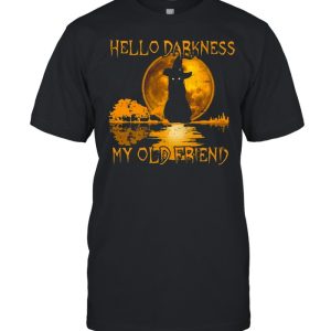 Black Cat Hello Darkness My Old Friend Witch Moon Halloween T-shirt