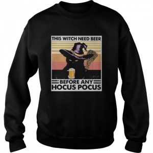 Black cat this witch need beer before any hocus pocus vintage retro shirt