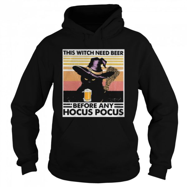 Black cat this witch need beer before any hocus pocus vintage retro shirt