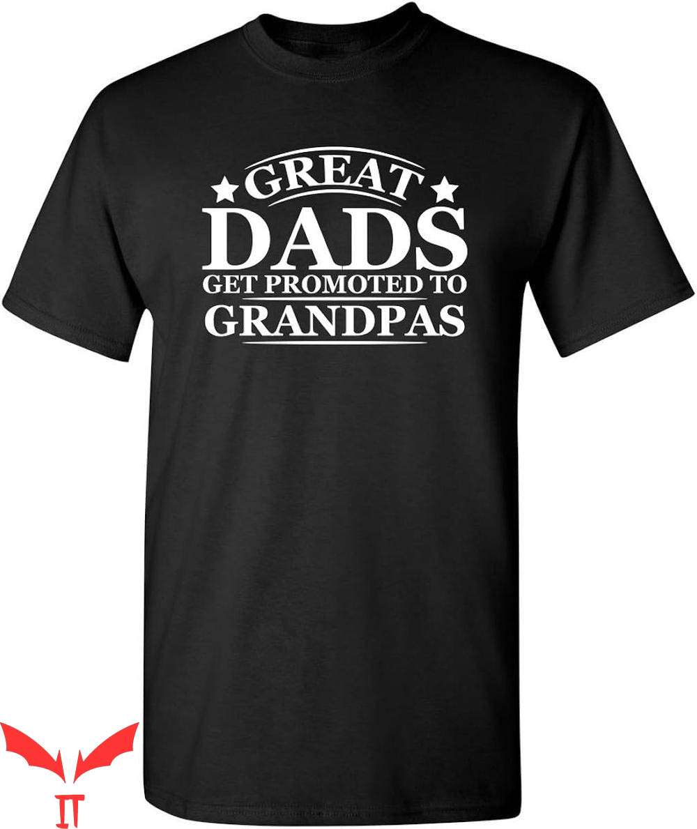 Blue Lives Matter T-Shirt Great Dads Get Promoted Blue Lives Matter T-Shirt Great Dads Get Promoted