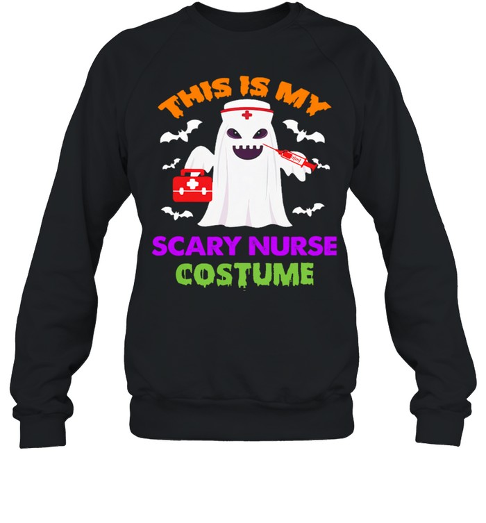 Boo Ghost Nurse this is my scary nurse costume Halloween shirt Boo Ghost Nurse this is my scary nurse costume Halloween shirt