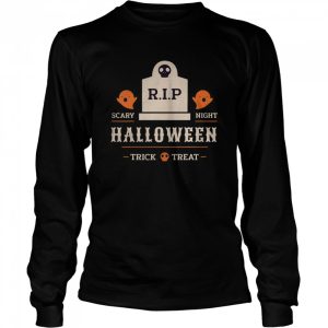 Boo Happy Halloween With Scary RIP Costume &amp Trick Or Treat. shirt