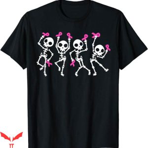 Breast Cancer Awareness T-Shirt Cancer Awareness Skeleton