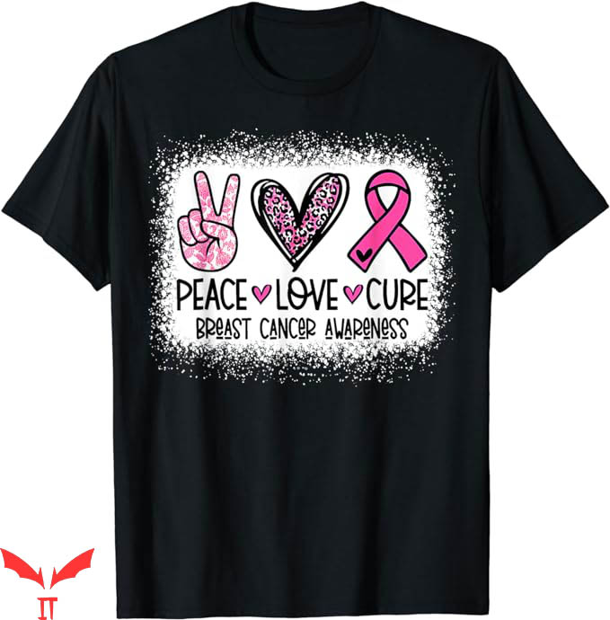 Breast Cancer Awareness T-Shirt Peace Love Cure Trending Breast Cancer Awareness T-Shirt Peace Love Cure Trending