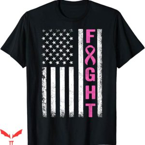 Breast Cancer T-Shirt Fight Breast Cancer T-Shirt Trending