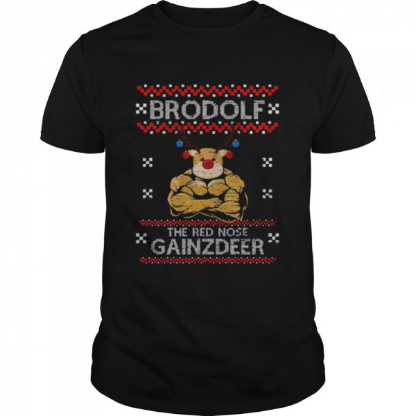 Brodolf The Red Nose Gainzdeer Ugly Christmas Pattern shirt