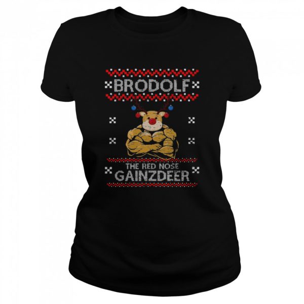 Brodolf The Red Nose Gainzdeer Ugly Christmas Pattern shirt