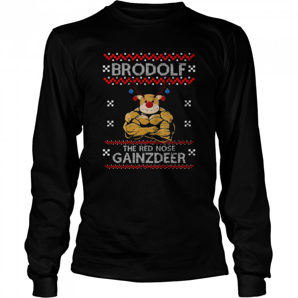 Brodolf The Red Nose Gainzdeer Ugly Christmas Pattern shirt Brodolf The Red Nose Gainzdeer Ugly Christmas Pattern shirt