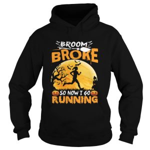 Broom Broke So Now I Go Running Funny Halloween Women Shirt