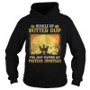 Buckle up butter cup you just flipped my witch switch Halloween shirt