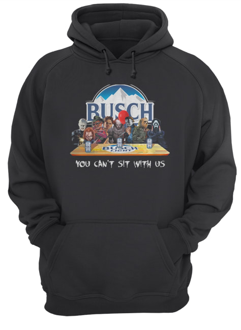 Busch Light Halloween Horror You Can’t Sit With Us Shirt Busch Light Halloween Horror You Can’t Sit With Us Shirt