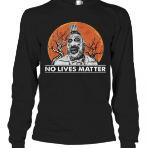 Captain Spaulding No Lives Matter Halloween T-Shirt
