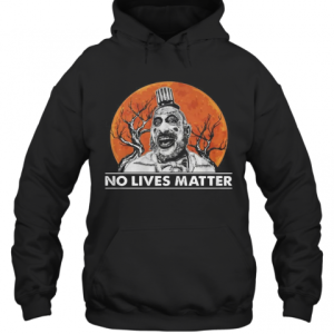 Captain Spaulding No Lives Matter Halloween T Shirt 3