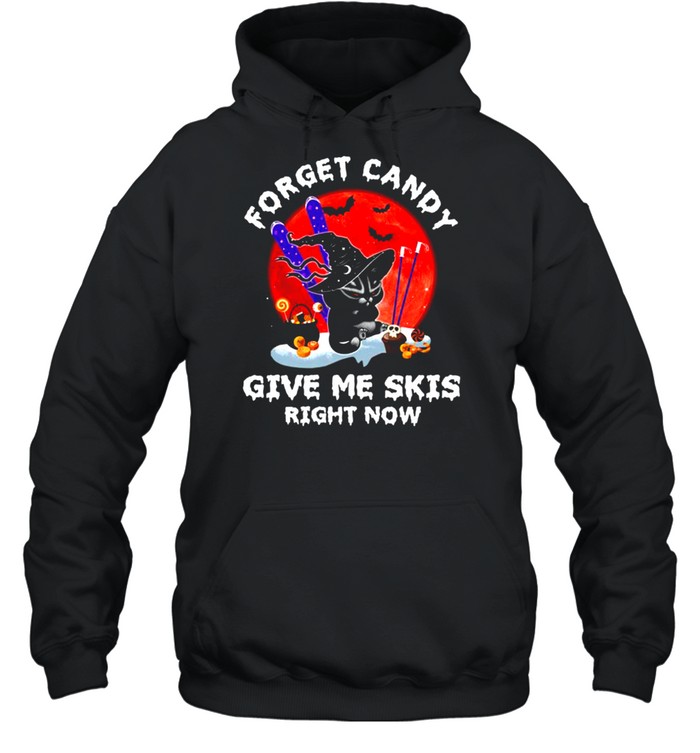 Cat Forget candy give me skis right now shirt Cat Forget candy give me skis right now shirt