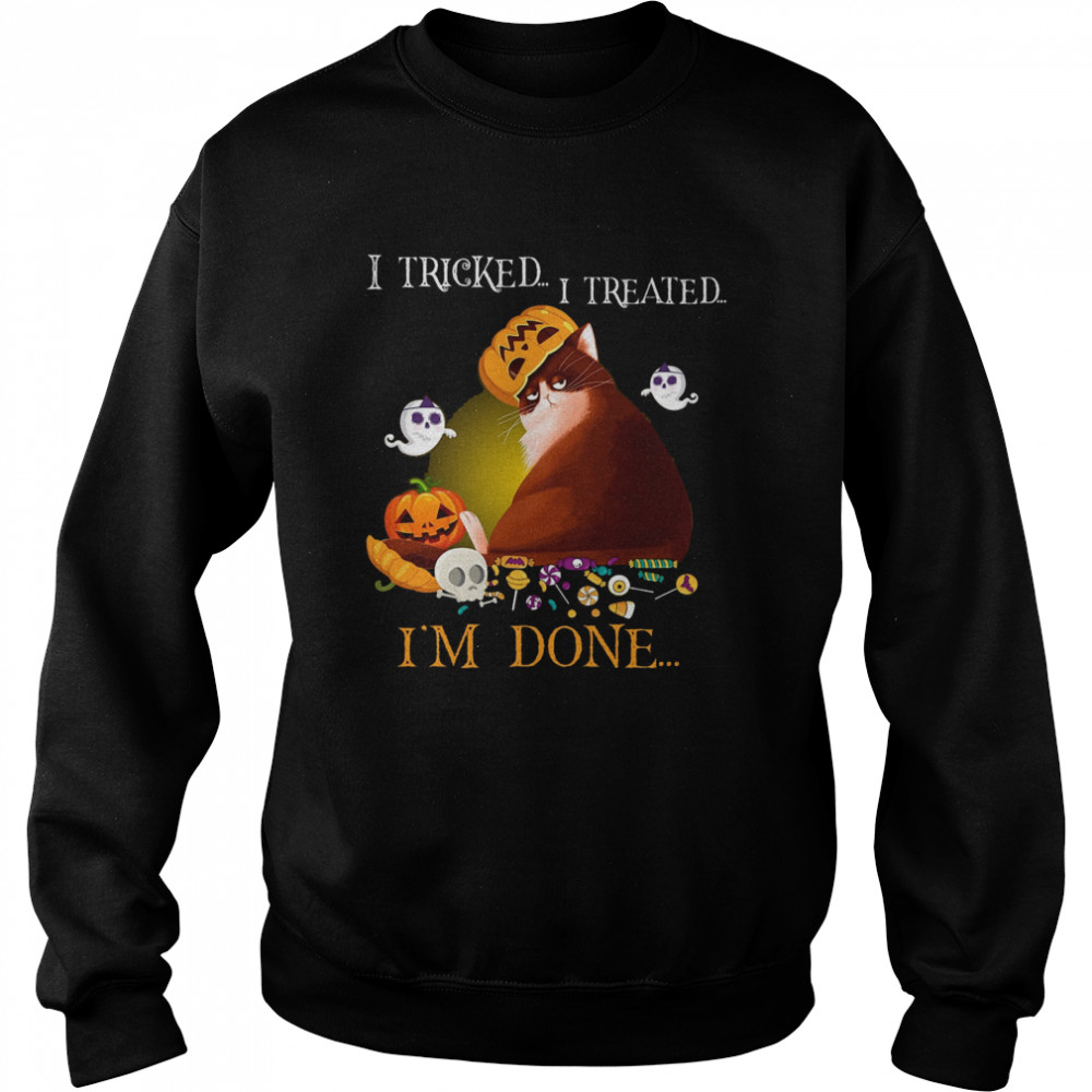 Cat I Tricked I Treated I’m Done shirt Cat I Tricked I Treated I’m Done shirt