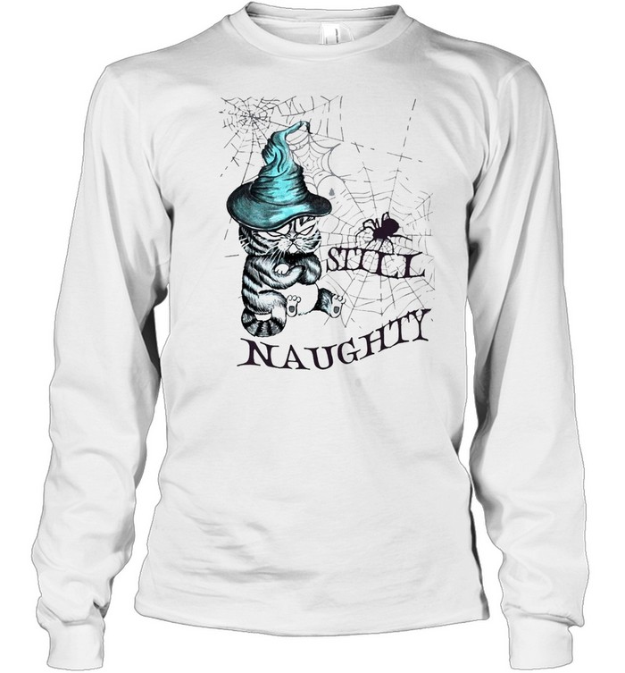 Cat Witch Still Naughty Halloween T-shirt Cat Witch Still Naughty Halloween T-shirt