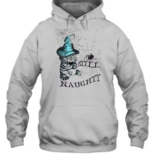 Cat Witch Still Naughty Halloween T shirt 3