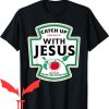 Catch Up With Jesus T-shirt Funny Christian Faith T-shirt