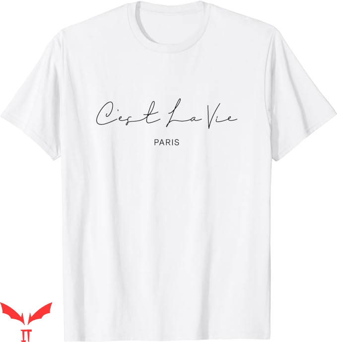 C'est La Vie Paris T-Shirt French Saying Quote T-Shirt Music C'est La Vie Paris T-Shirt French Saying Quote T-Shirt Music