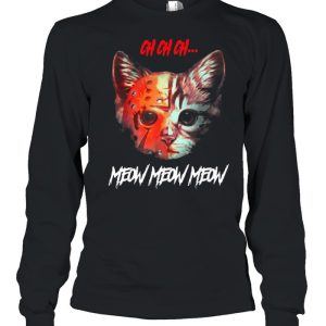 Ch ch ch Meow Meow Halloween Scary Cat shirt