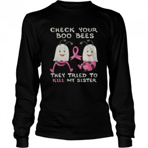 Check Your Boo Bees Sister breast cancer ghost halloween shirt