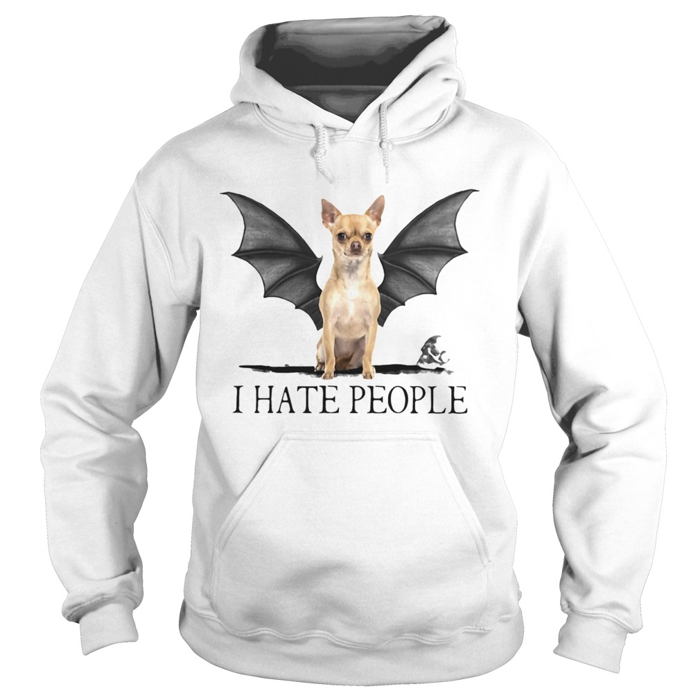 Chihuahua I Hate People shirt Chihuahua I Hate People shirt