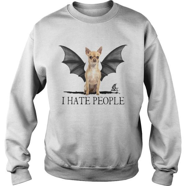 Chihuahua I Hate People shirt