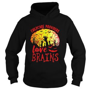 Childcare Providers Love Brains shirt